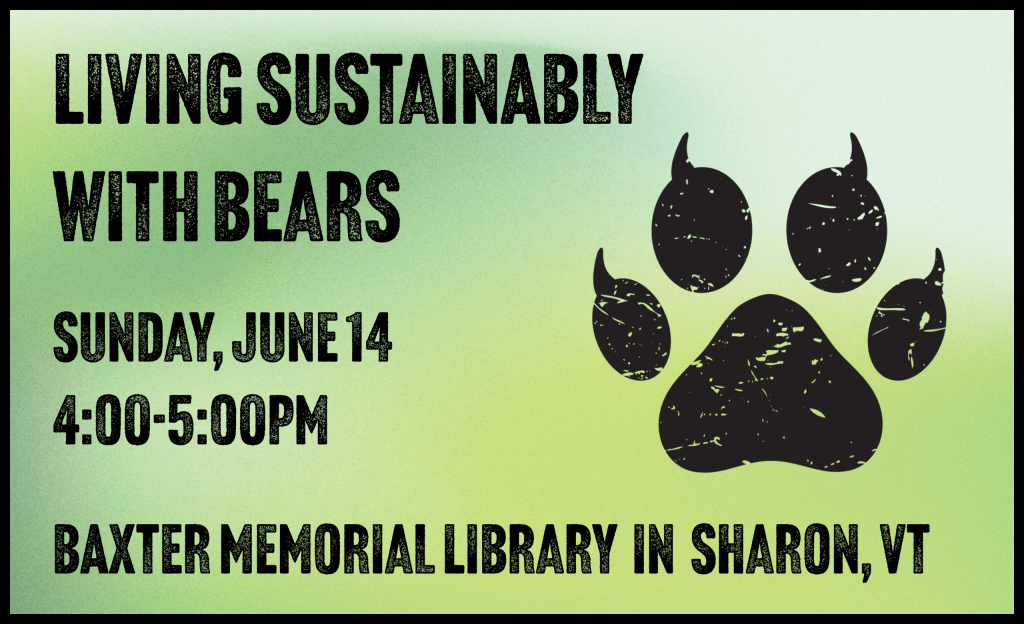 Living Sustainably with Bears - Sunday, June 14, 4:00-5:00pm
